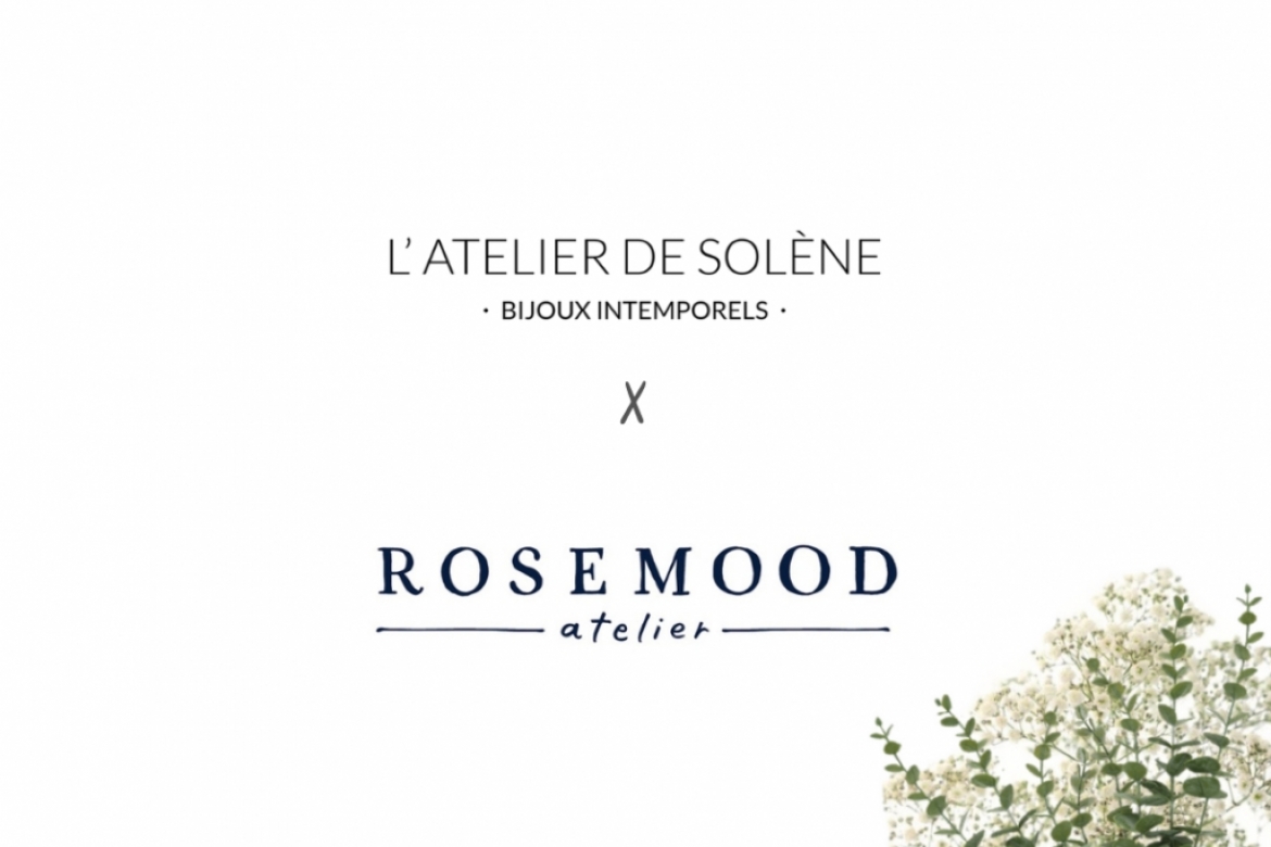 Rosemood x L'Atelier de Solène